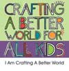 Crafting a Better World